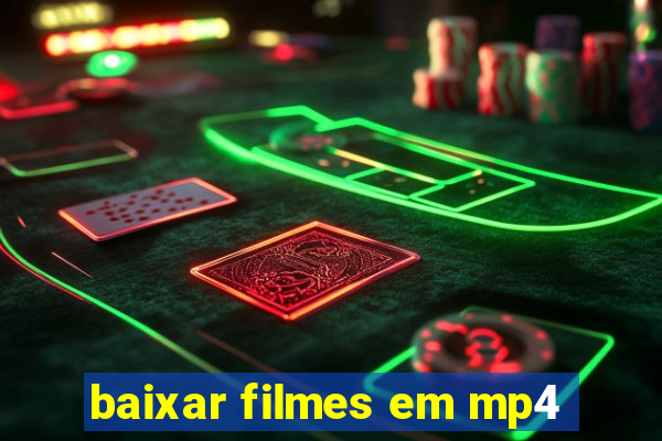 baixar filmes em mp4