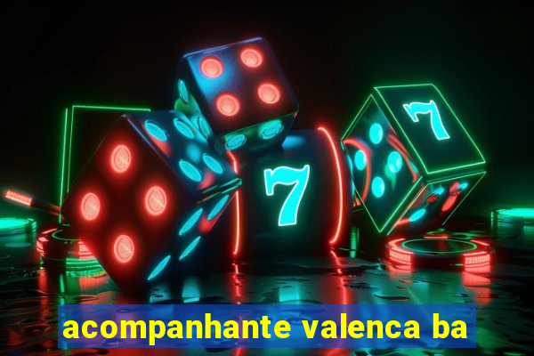 acompanhante valenca ba