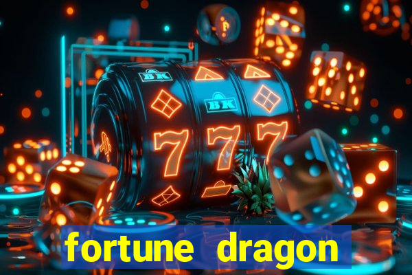 fortune dragon ganho certo demo