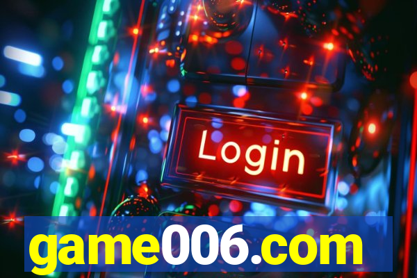 game006.com
