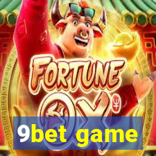 9bet game