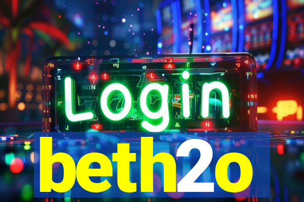 beth2o