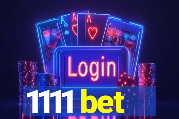 1111 bet