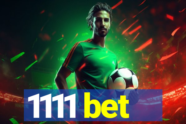 1111 bet