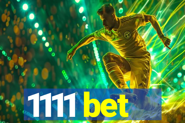 1111 bet