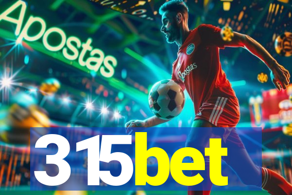315bet