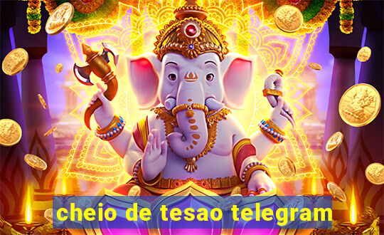 cheio de tesao telegram