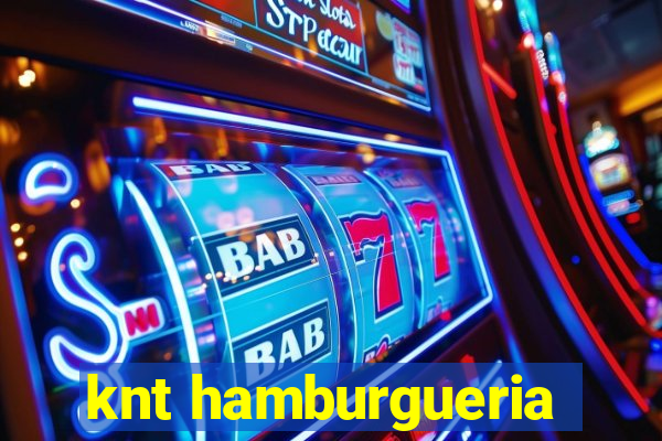 knt hamburgueria