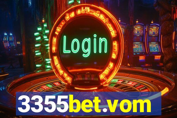 3355bet.vom