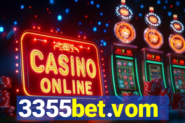 3355bet.vom