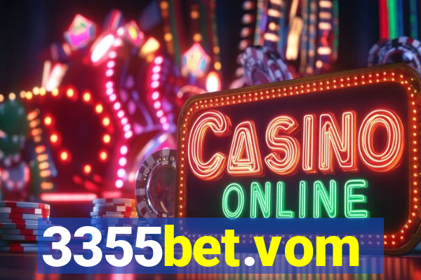3355bet.vom