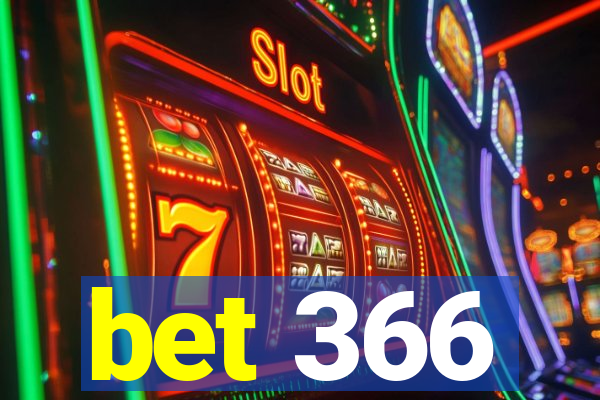 bet 366