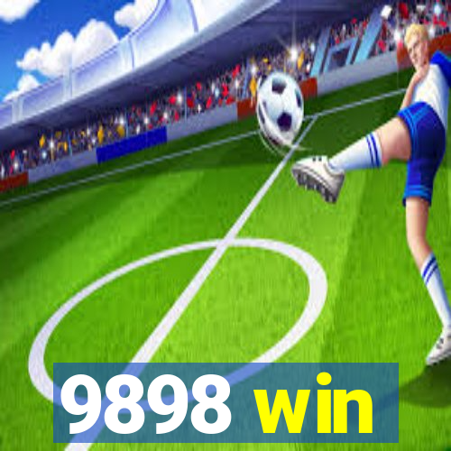 9898 win