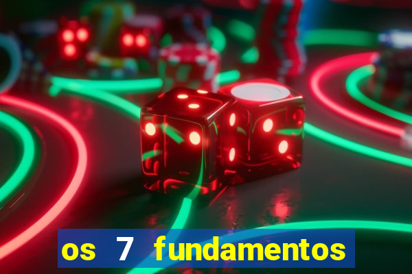 os 7 fundamentos da umbanda
