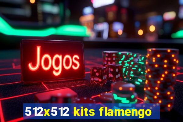 512x512 kits flamengo