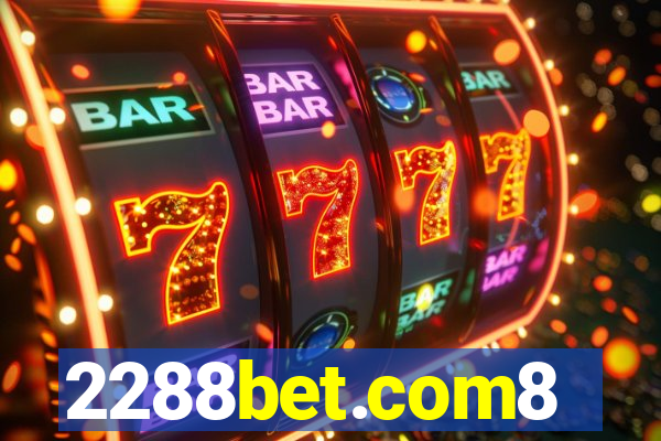 2288bet.com8