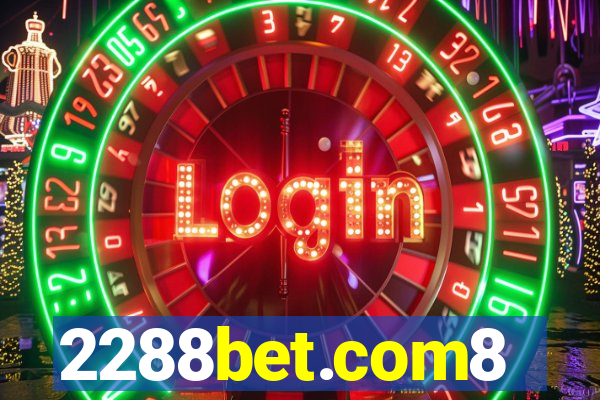 2288bet.com8