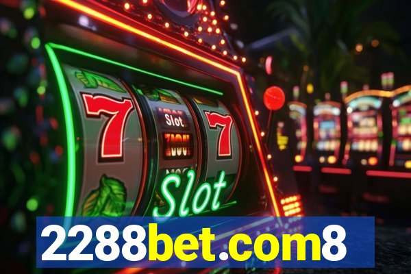 2288bet.com8