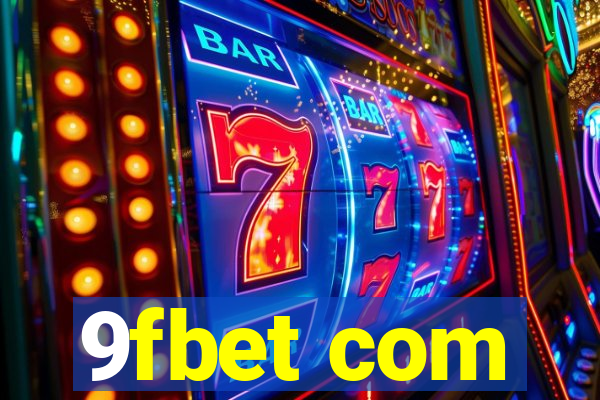 9fbet com