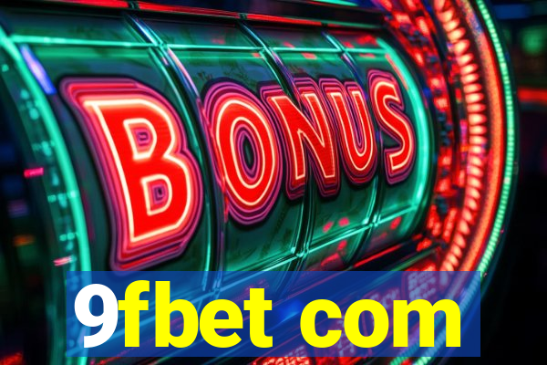 9fbet com