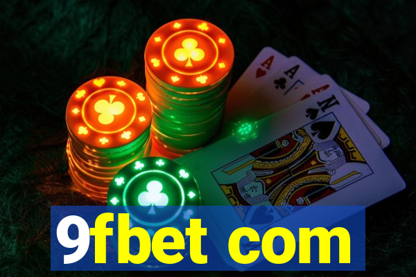 9fbet com