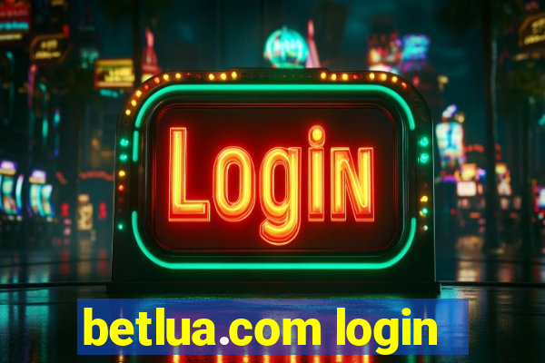 betlua.com login