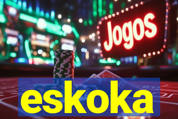 eskoka