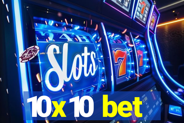 10x10 bet