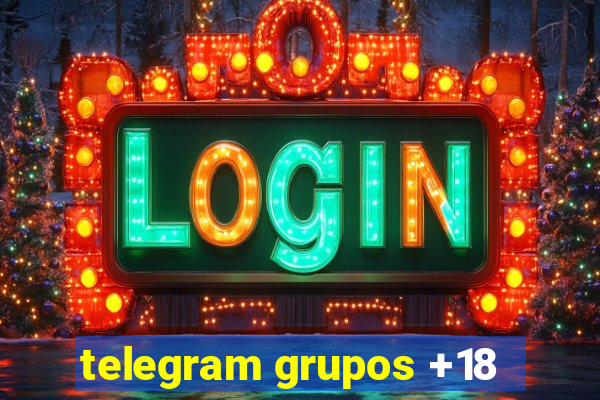 telegram grupos +18