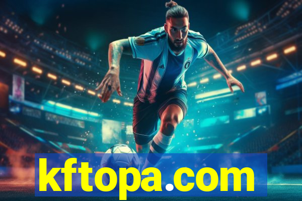 kftopa.com