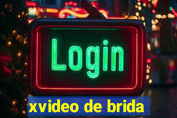 xvideo de brida
