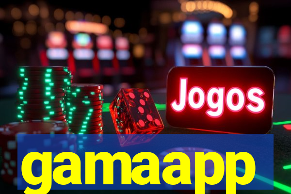gamaapp