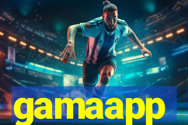 gamaapp