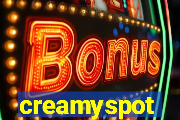 creamyspot