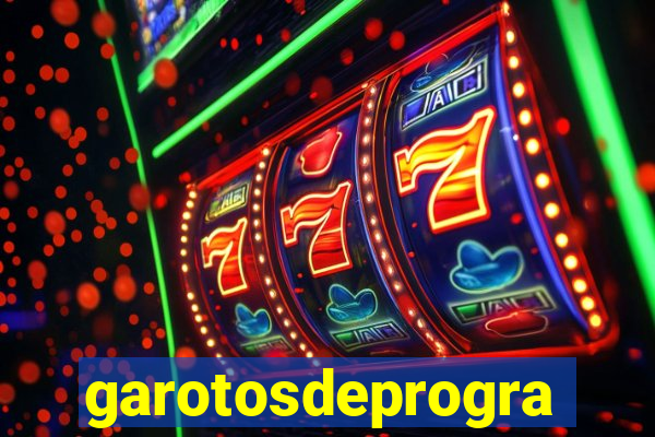 garotosdeprogramas