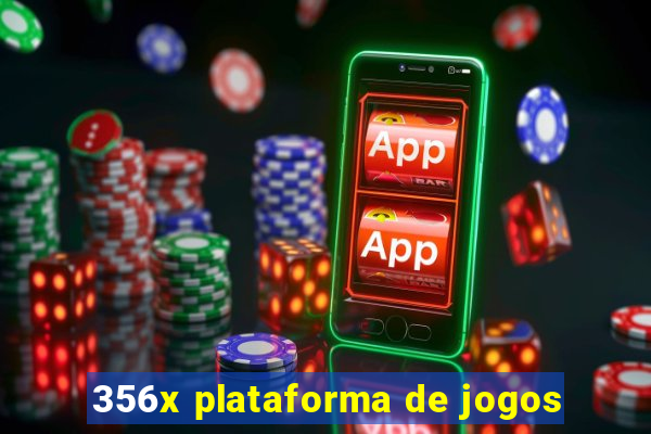 356x plataforma de jogos