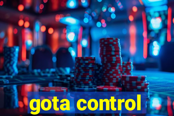 gota control