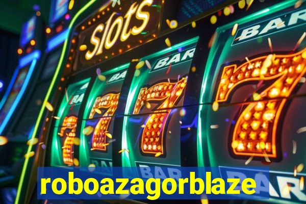 roboazagorblaze