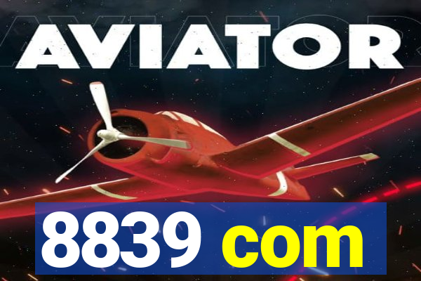 8839 com