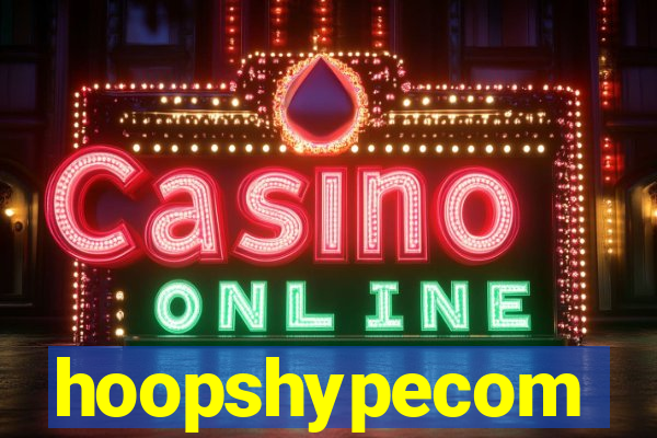 hoopshypecom
