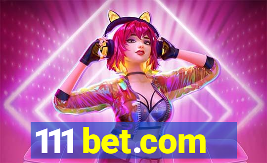 111 bet.com