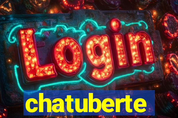chatuberte