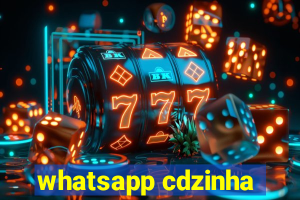 whatsapp cdzinha