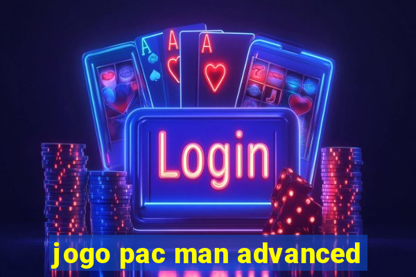 jogo pac man advanced