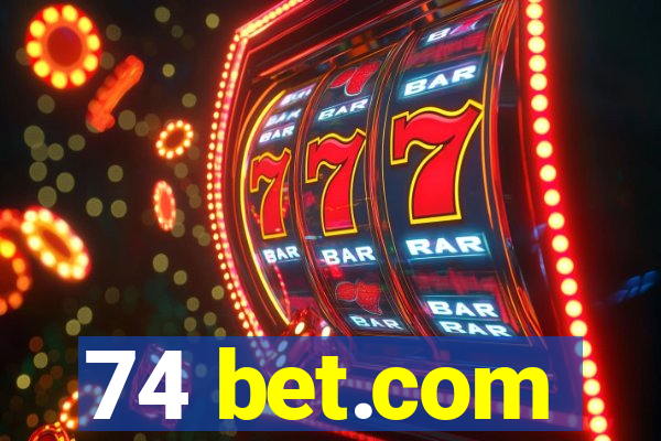 74 bet.com