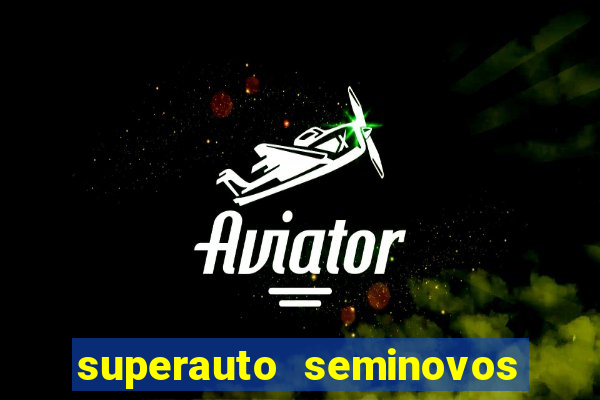 superauto seminovos porto alegre