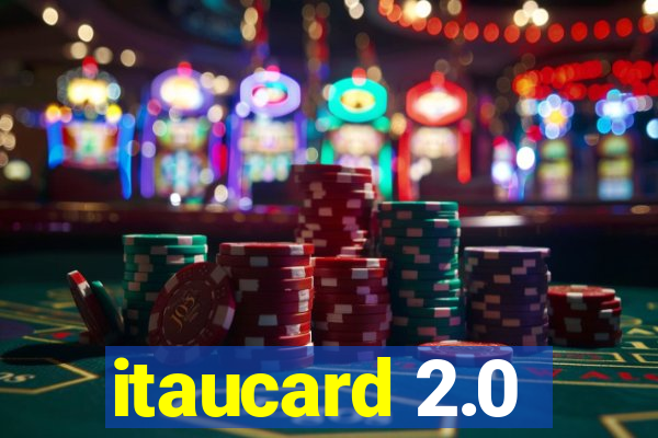 itaucard 2.0