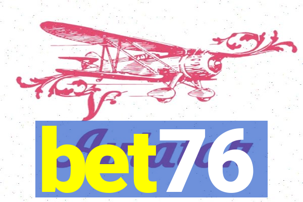 bet76