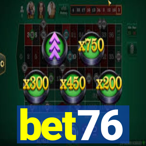 bet76