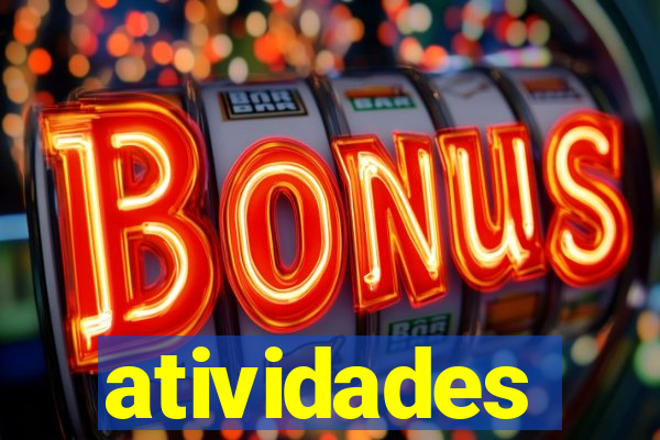 atividades educativas neri santos